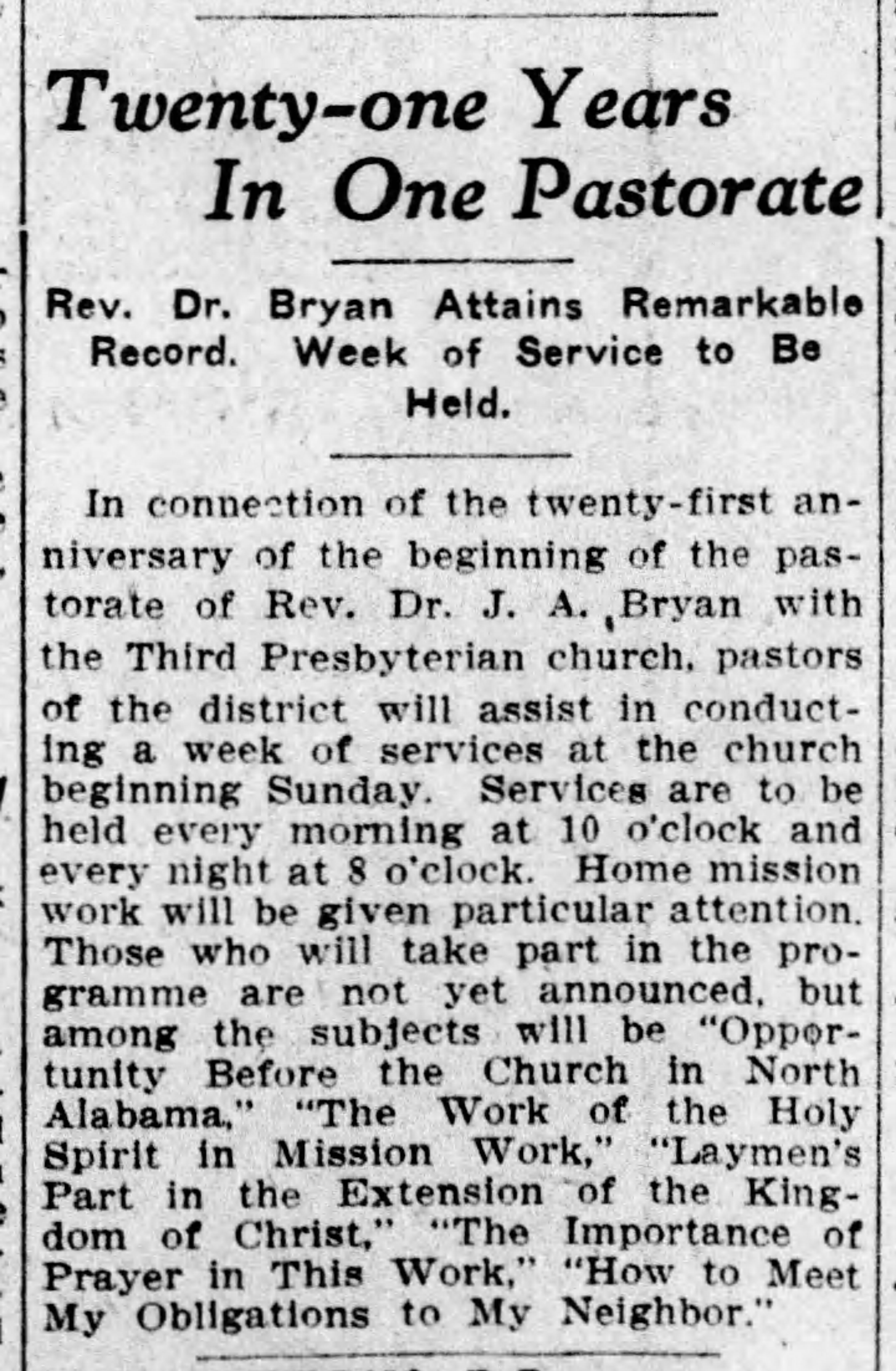 Twenty-One Years In One Pastorate: Rev. Bryan Attains Remarkable Record. Week of Services to Be Held